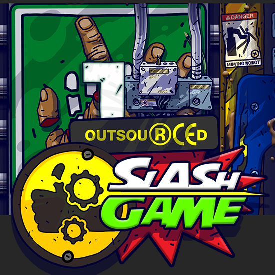 Outsourced-Slash Game